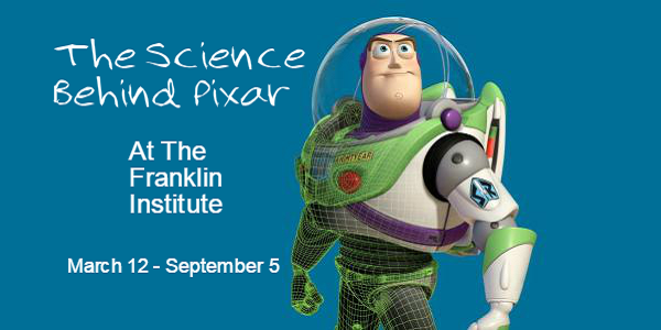 The Science behind Pixar at The Franklin Institute