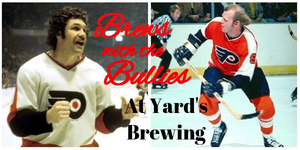 Yards Brews With The Bullies