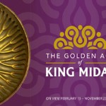 The Golden Age of King Midas Exhibit at Penn Museum